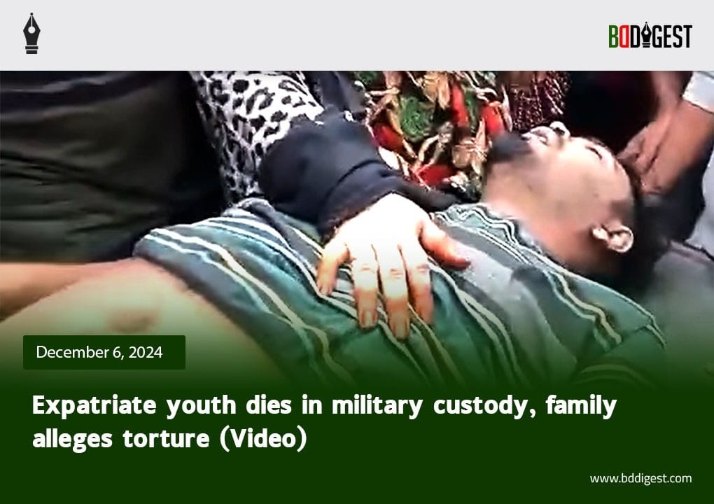 Expatriate youth dies in military custody, family alleges torture (Video)