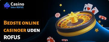 Online Casino Uden Rufus En Guide til Problemløs Spiloplevelse