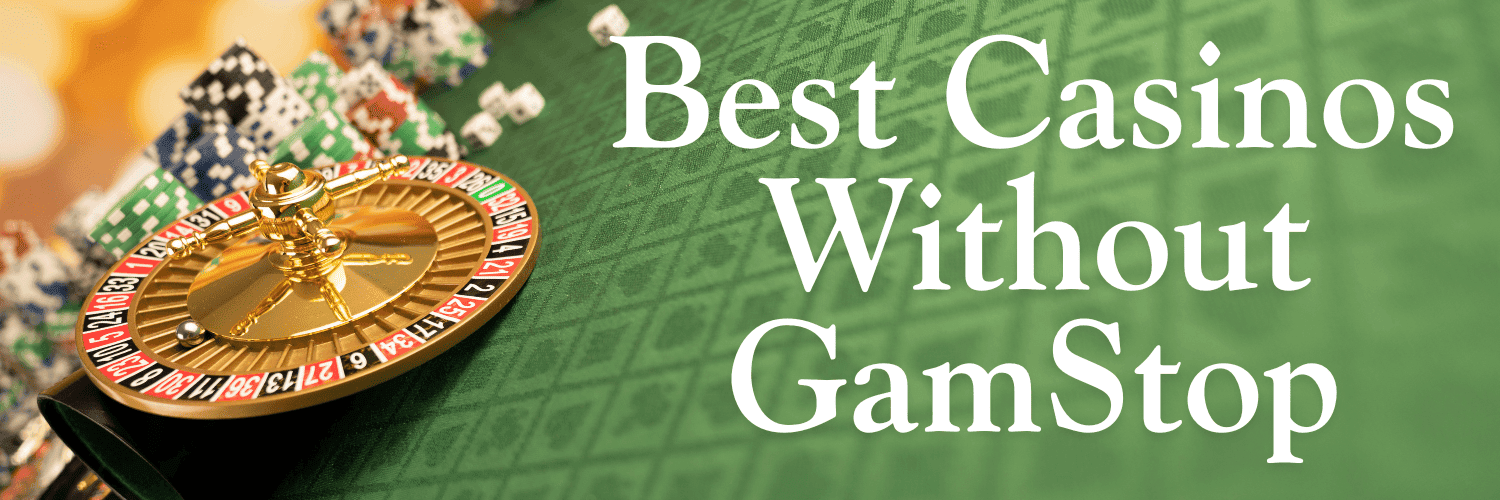 Discover the Newest Casinos Without GamStop -1538364401