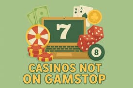 Explore the Best Casino Sites Not on Gamstop 1820012535