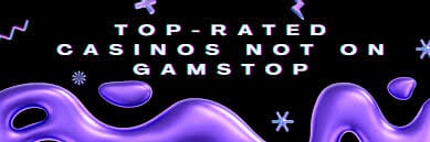 Exploring Casinos Not Registered on Gamstop 1722370066